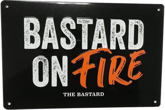 The Bastard Man Cave Plate 'Bastard on fire'