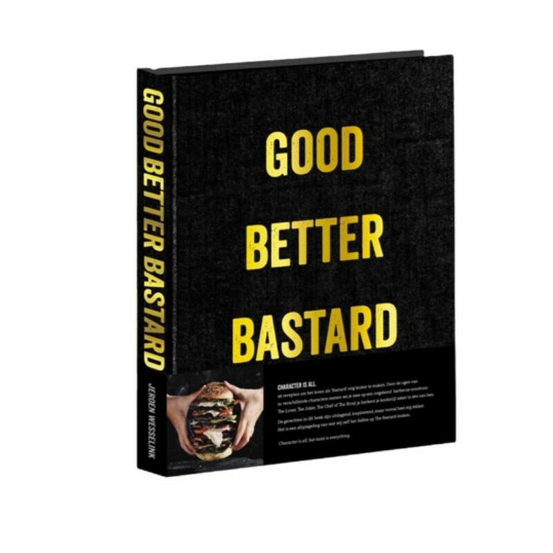Good.Better.Bastard. Character Is All - NL